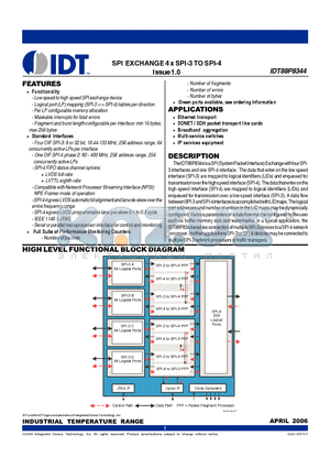 IDT88P8344BHGI datasheet - SPI EXCHANGE 4 x SPI-3 TO SPI-4 Issue 1.0