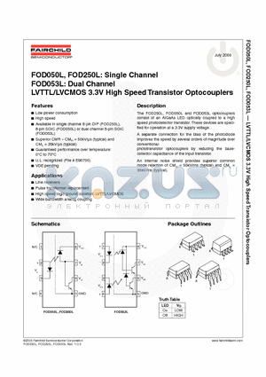 FOD050L_09 datasheet - FOD050L, FOD250L: Single Channel FOD053L: Dual Channel  LVTTL/LVCMOS 3.3V High Speed Transistor Optocouplers