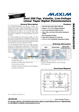 MAX5391LATE+ datasheet - Dual 256-Tap, Volatile, Low-Voltage Linear Taper Digital Potentiometers