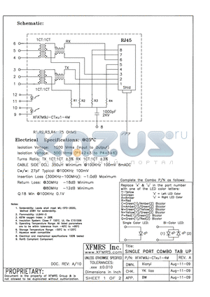 XFATM9J-CTXU1-4M datasheet - SINGLE PORT COMBO TAB UP