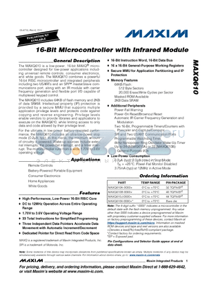 MAXQ610J-0000 datasheet - 16-Bit Microcontroller with Infrared Module 1.70V to 3.6V Operating Voltage Range