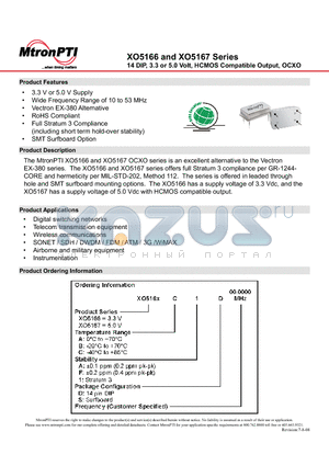 XO5167BFD datasheet - 14 DIP, 3.3 or 5.0 Volt, HCMOS Compatible Output, OCXO