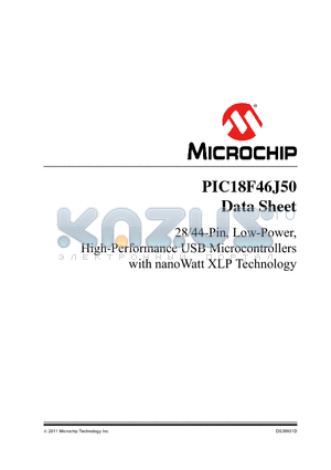 PIC18F25J50 datasheet - 28/44-Pin, Low-Power, High-Performance USB Microcontrollers with nanoWatt XLP Technology