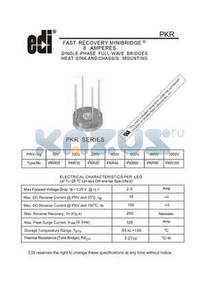 PKR80 datasheet - FAST RECOVERY MINIBRIDGE 8 AMPERES SINGLE-PHASE FULL-WAVE BRIDGES HEAT SINK AND CHASSIS MOUNTING