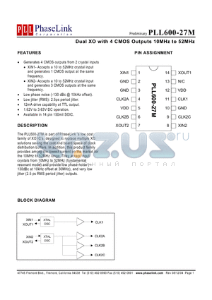 PLL600-27M datasheet - Dual XO with 4 CMOS Outputs 10MHz to 52MHz