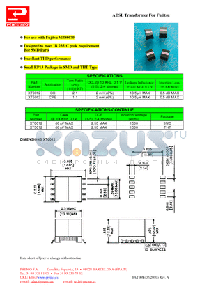 XT0012 datasheet - Designed to meet IR 235`C peak requirement ADSL Transformer For Fujitsu