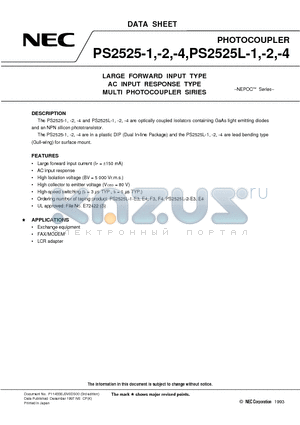 PS2525L-2 datasheet - LARGE FORWARD INPUT TYPE AC INPUT RESPONSE TYPE MULTI PHOTOCOUPLER SIRIES