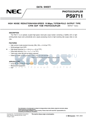 PS9711 datasheet - HIGH NOISE REDUCTION/HIGH-SPEED 10 Mbps, TOTEM-POLE OUTPUT TYPE 5-PIN SOP TOM PHOTOCOUPLER