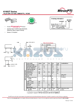 K1603T-R datasheet - 14 pin DIP, 5.0 Volt, CMOS/TTL, VCXO