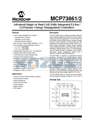 MCP73861 datasheet - Advanced Single or Dual Cell, Fully Integrated Li-Ion / Li-Polymer Charge Management Controllers