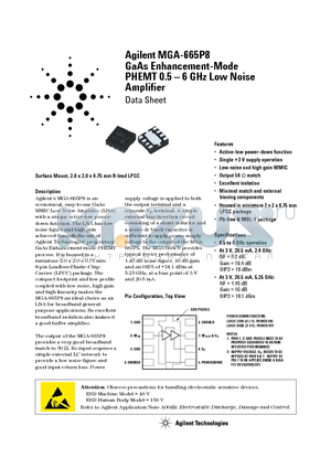 MGA-665P8 datasheet - GaAs Enhancement-Mode PHEMT 0.5 - 6 GHz Low Noise Amplifier