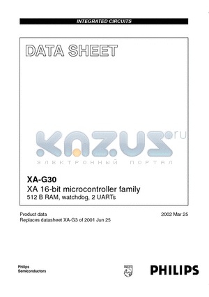 PXAG30KBA datasheet - XA 16-bit microcontroller family 512 B RAM, watchdog, 2 UARTs