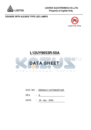 L12UY9653R-50A datasheet - SQUARE WITH 4LEADS TYPE LED LAMPS