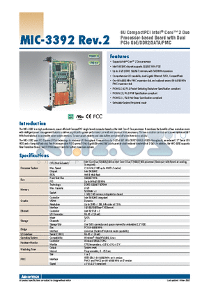 MIC-3392A2-M1E datasheet - 6U CompactPCI Intel^ Core 2 Duo Processor-based Board with Dual PCIe GbE/DDR2/SATA/PMC