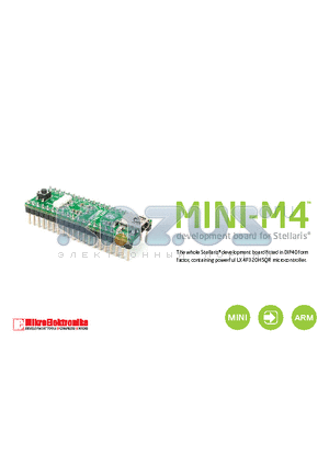 MINI-M4 datasheet - The whole Stellaris^ development board fitted in DIP40 form factor, containing powerful LX4F320H5QR microcontroller.