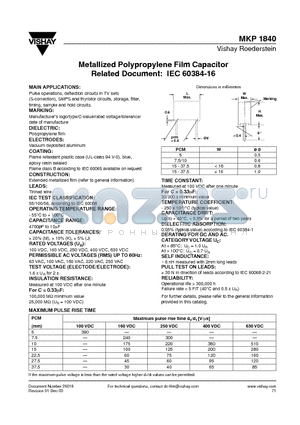 MKP1840-310-405-G datasheet - Metallized Polypropylene Film Capacitor Related Document: IEC 60384-16