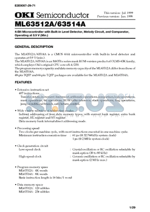 ML63514A datasheet - 4-Bit Microcontroller with Built-in Level Detector, Melody Circuit, and Comparator,Operating at 0.9 V (Min.)