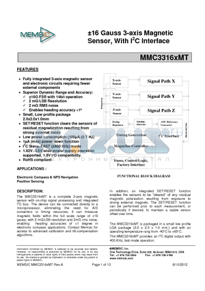 MMC3316XMT datasheet - The MMC3316xMT is a complete 3-axis magnetic sensor with on-chip signal processing and integrated I2C bus.