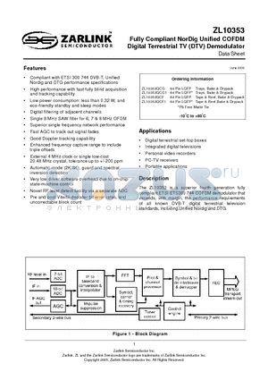 ZL10353QCG datasheet - Fully Compliant NorDig Unified COFDM Digital Terrestrial TV (DTV) Demodulator