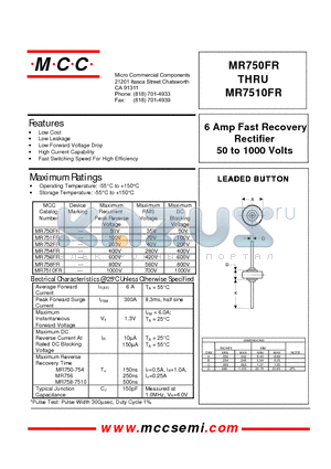 MR751FR datasheet - 6 Amp Fast Recovery Rectifier 50 to 1000 Volts