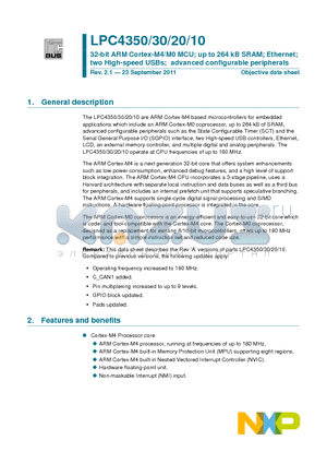 LPC4330FBD144 datasheet - 32-bit ARM Cortex-M4/M0 MCU; up to 264 kB SRAM; Ethernet two High-speed USBs; advanced configurable peripherals