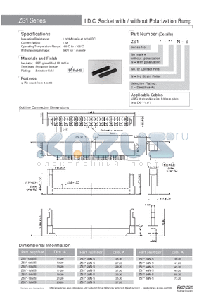 ZS1N-30N-S datasheet - I.D.C. Socket with / without Polarization Bump