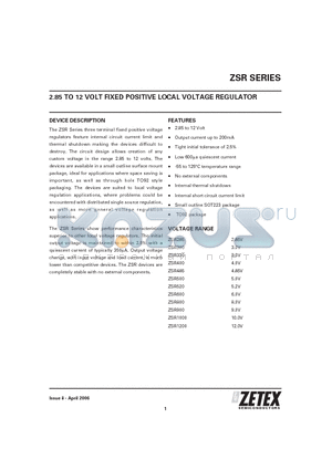 ZSR800G datasheet - 2.85 TO 12 VOLT FIXED POSITIVE LOCAL VOLTAGE REGULATOR