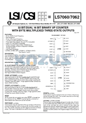 LS7060 datasheet - 32 BIT/DUAL 16 BIT BINARY UP COUNTER WITH BYTE MULTIPLEXED THREE-STATE OUTPUTS