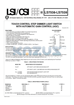 LS7539 datasheet - TOUCH CONTROL STEP DIMMER LIGHT SWITCH WITH AUTOMATIC GAIN CONTROL (AGC)