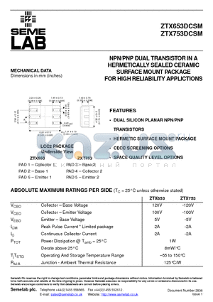 ZTX653DCSM datasheet - NPN/PNP DUAL TRANSISTOR IN A HERMETICALLY SEALED CERAMIC SURFACE MOUNT PACKAGE FOR HIGH RELIABILITY APPLICTIONS