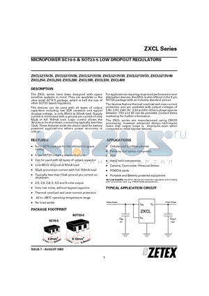 ZXCL5213V25 datasheet - MICROPOWER SC70-5 & SOT23-5 LOW DROPOUT REGULATORS