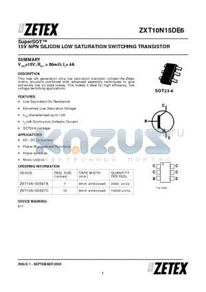 ZXT10N15DE6 datasheet - 15V NPN SILICON LOW SATURATION SWITCHING TRANSISTOR