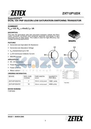 ZXT12P12DXTA datasheet - DUAL 12V PNP SILICON LOW SATURATION SWITCHING TRANSISTOR