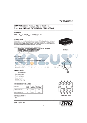 ZXTD3M832 datasheet - MPPSTM Miniature Package Power Solutions DUAL 40V PNP LOW SATURATION TRANSISTOR