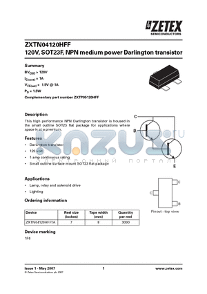 ZXTN04120HFF datasheet - 120V, SOT23F, NPN medium power Darlington transistor