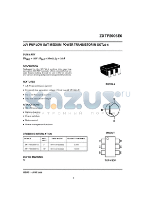 ZXTP2006E6TA datasheet - 20V PNP LOW SAT MEDIUM POWER TRANSISTOR IN SOT23-6