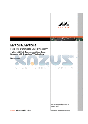 MVPG15X datasheet - Field Programmable DSP Switcher 1 MHz, 1.5A Peak Current-Limit Step-Down Regulator with AnyVoltage Technology