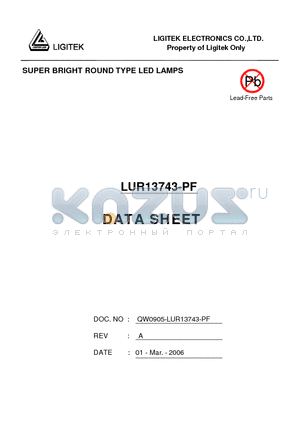 LUR13743-PF datasheet - SUPER BRIGHT ROUND TYPE LED LAMPS