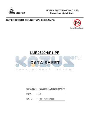 LUR2640H/P1-PF datasheet - SUPER BRIGHT ROUND TYPE LED LAMPS