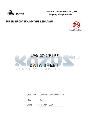 LVG13743-P1-PF datasheet - SUPER BRIGHT ROUND TYPE LED LAMPS
