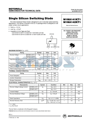 M1MA142KT1 datasheet - SC-70/SOT-323 PACKAGE SINGLE SILICON SWITCHING DIODE 40/80 V-100 mA SURFACE MOUNT