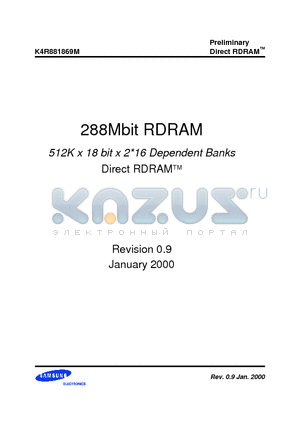 K4R881869M-NCK7 datasheet - 288Mbit RDRAM 512K x 18 bit x 2*16 Dependent Banks Direct RDRAMTM