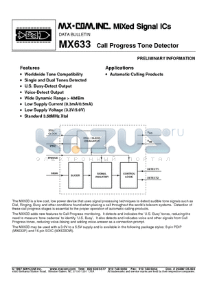MX633P datasheet - CALL PROCRESS TONE DETECTOR