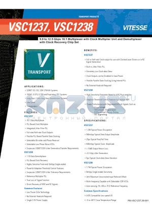 VSC1238 datasheet - 9.9 to 12.5 Gbps 16:1 Multiplexer with Clock Multiplier Unit and Demultiplexer with Clock Recovery Chip Set