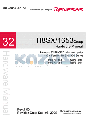 H8SX/1654 datasheet - Renesas 32-Bit CISC Microcomputer H8SX Family / H8SX/1600 Series
