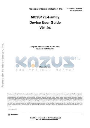 MC9S12E128 datasheet - MC9S12E-Family Device User Guide V01.04