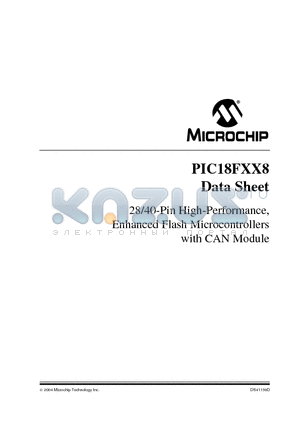 PIC18F258T datasheet - 28/40-Pin High-Performance, Enhanced Flash Microcontrollers with CAN Module