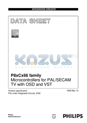 P83C766BDA/005 datasheet - Microcontrollers for PAL/SECAM TV with OSD and VST