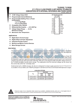 TLV5639CPWR datasheet - 12-BIT, 1 OR 3.5 US DAC PARALLEL OUT, PROGRAMMABLE INT. REF., SETTLING TIME, PWR CONSUMPTION, 12 CH.