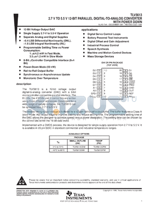 TLV5613CDW datasheet - 12-BIT, 1 US DAC, PARALLEL OUT, PGRMABLE SETTLING TIME/PWR CONSUMP., PWRDN, SYNC/ASYNC UPDATE, 8 CH.